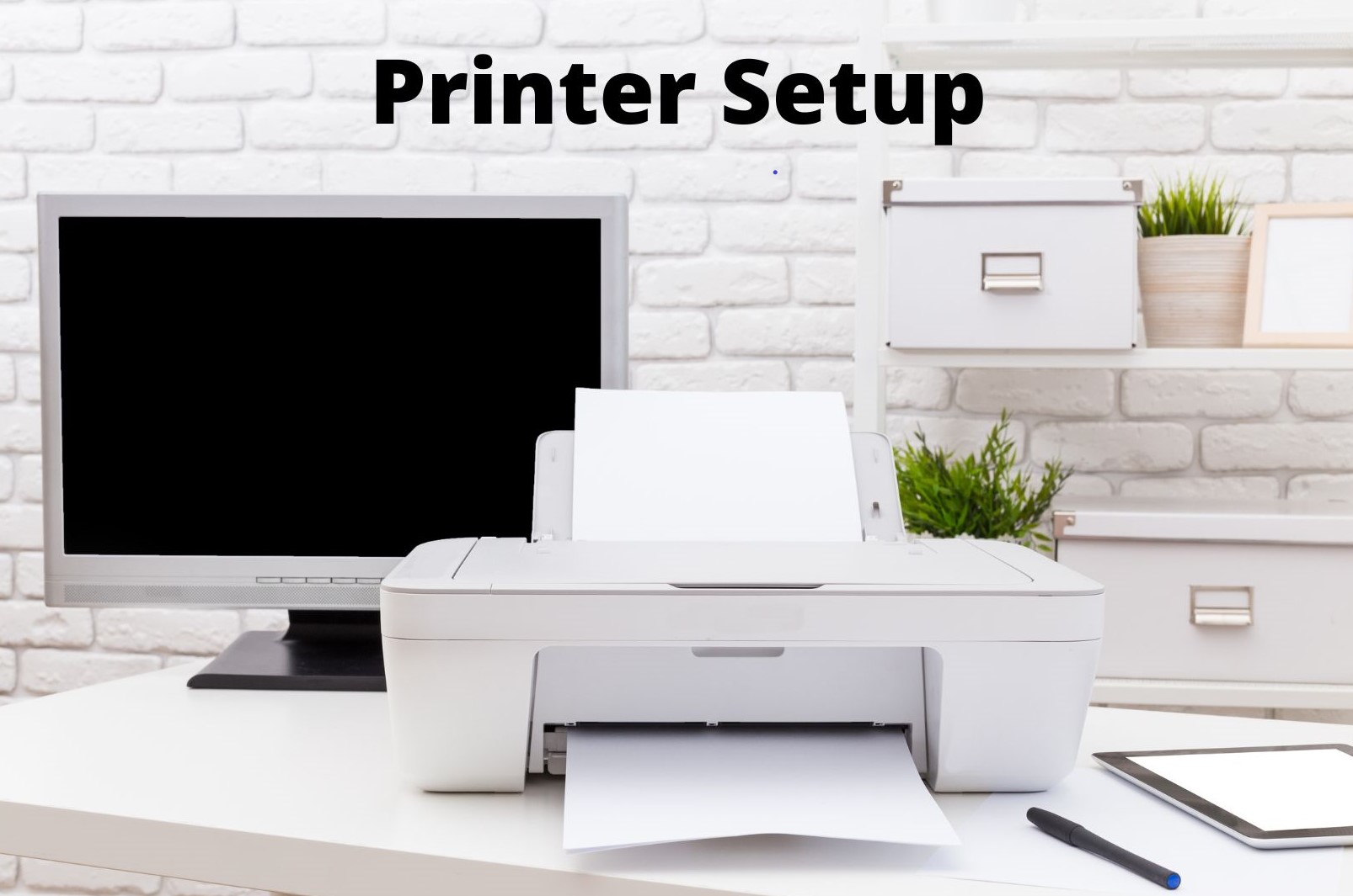 Printer setup
